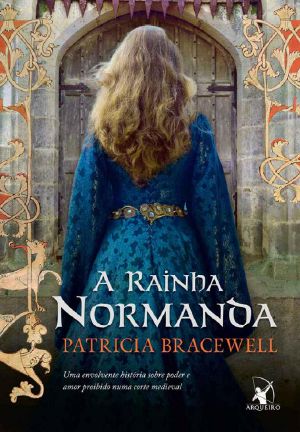 [The Emma of Normandy Trilogy 01] • A Rainha Normanda